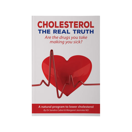Cholesterol: The Real Truth – Dr Sandra Cabot & Margaret Jasinska