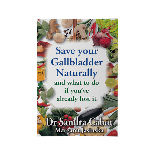 Save Your Gallbladder Naturally – Dr Sandra Cabot & Margaret Jasinska